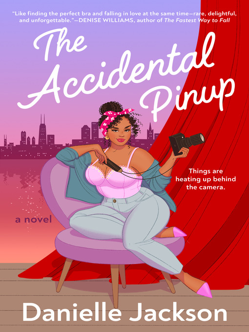 Title details for The Accidental Pinup by Danielle Jackson - Available